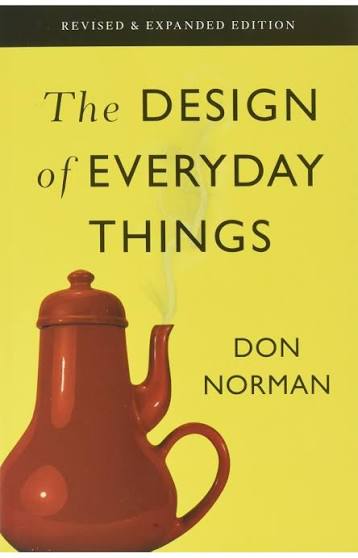 The Design of Everyday Things — Don Norman